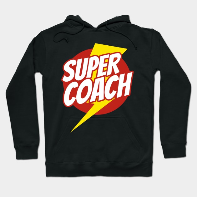 Super Coach - Funny Coaching Superhero - Lightning Edition Hoodie by isstgeschichte